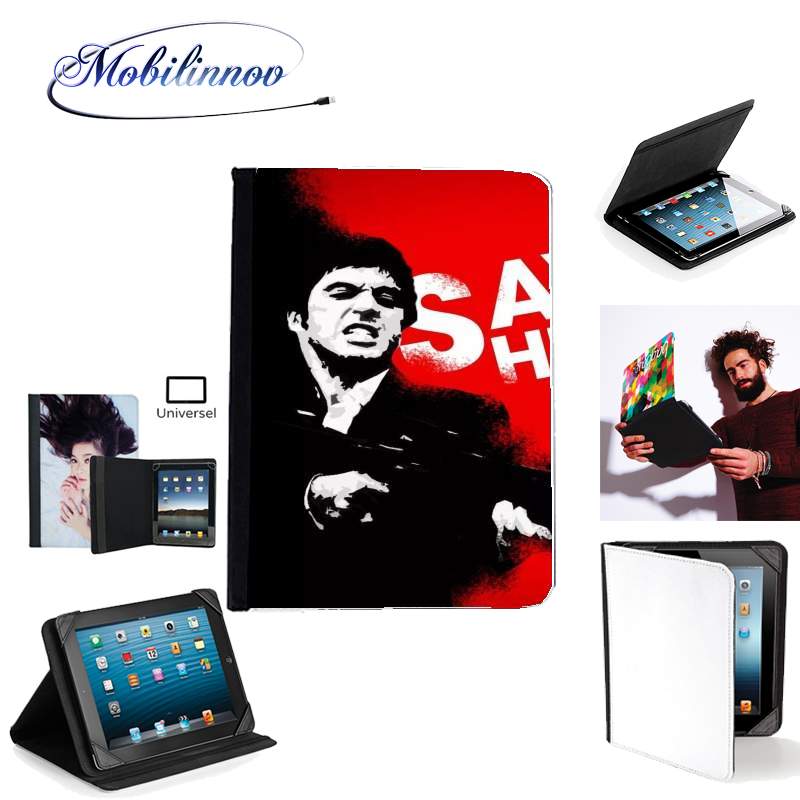 Étui Universel Tablette pour Al Pacino Say hello to my friend