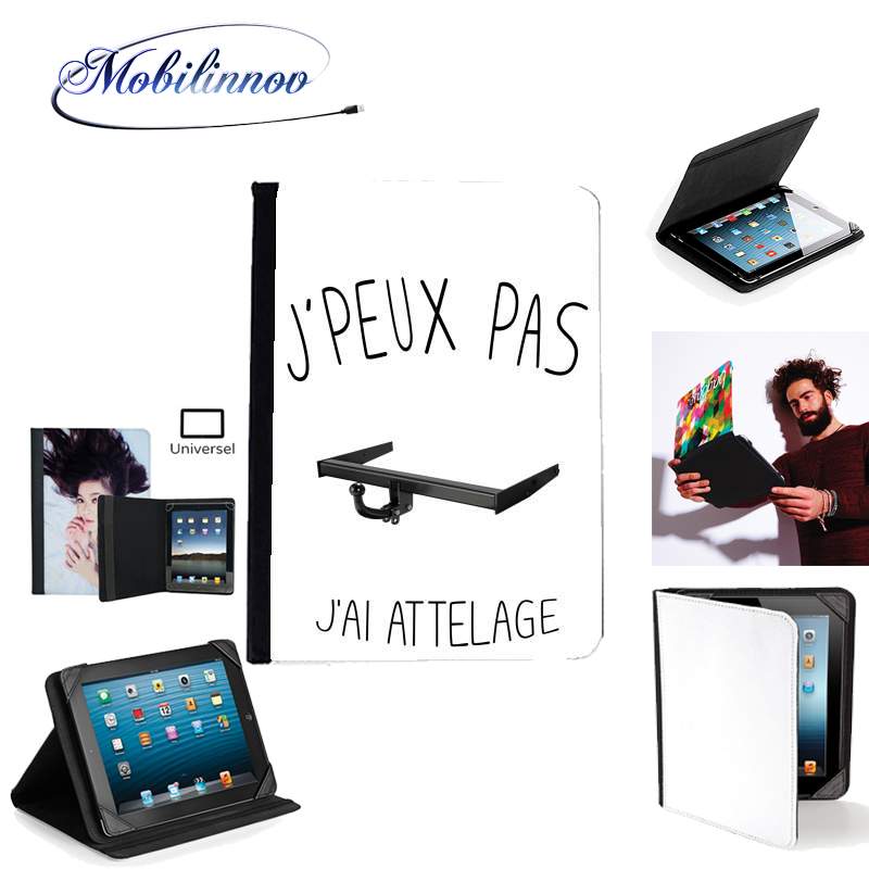 Étui Universel Tablette pour Je peux pas j'ai attelage