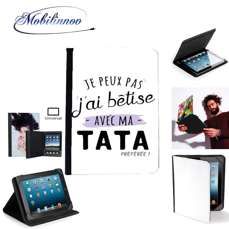 Étui Universel Tablette pour J'peux pas j'ai bêtise avec tata