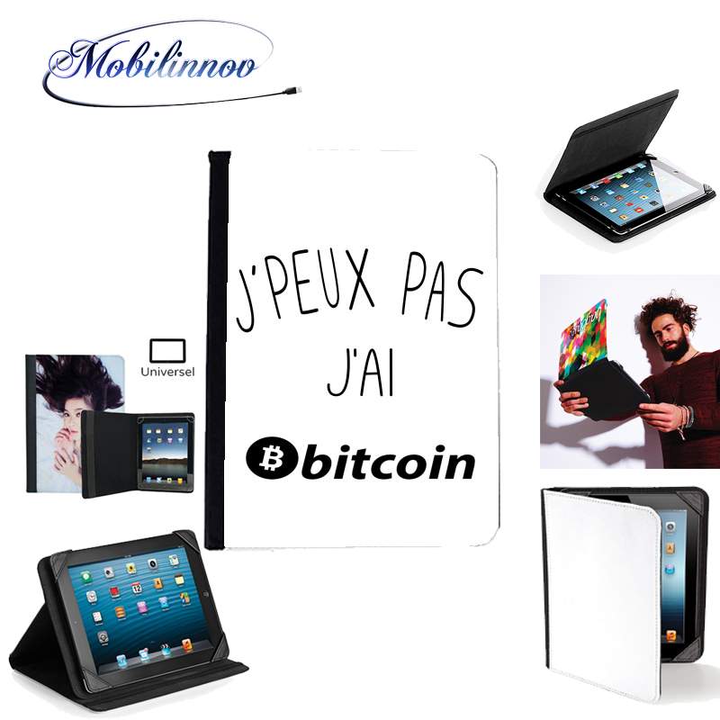 Étui Universel Tablette pour Je peux pas j'ai bitcoin