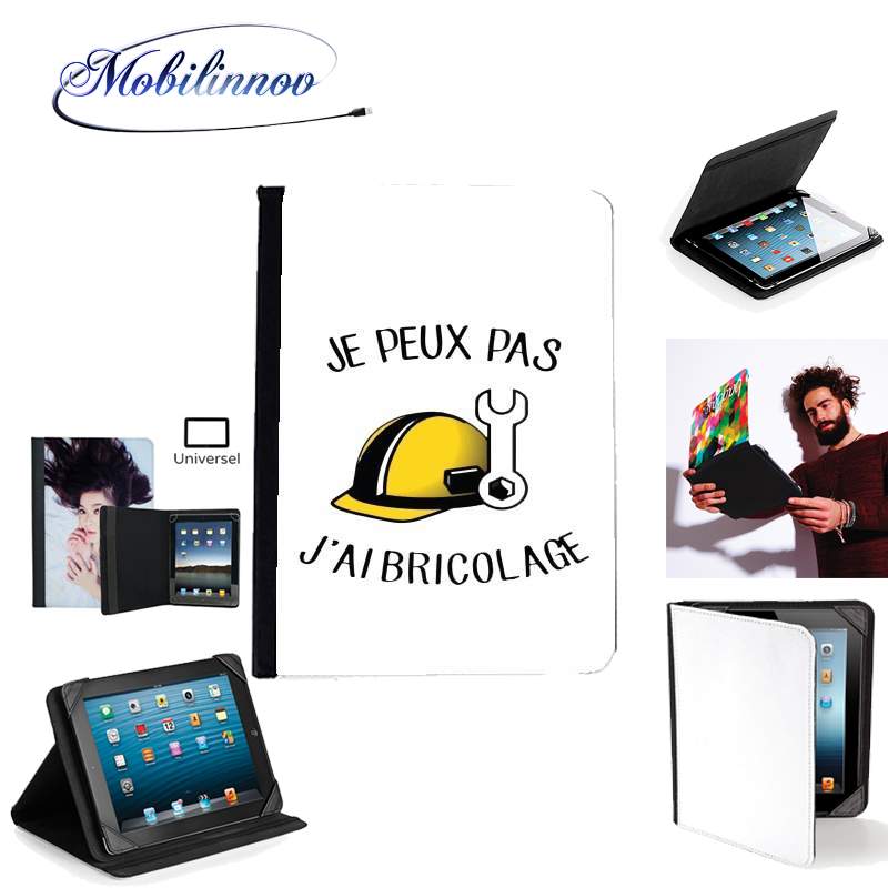 Étui Universel Tablette pour Je peux pas j'ai bricolage