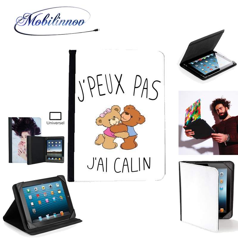 Étui Universel Tablette pour Je peux pas j'ai calin