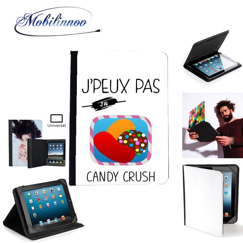 Étui Universel Tablette pour Je peux pas j'ai candy crush