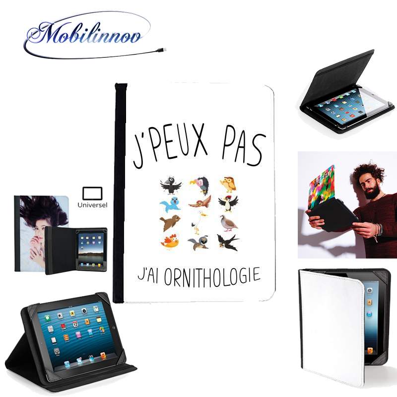 Étui Universel Tablette pour Je peux pas jai ornithologie