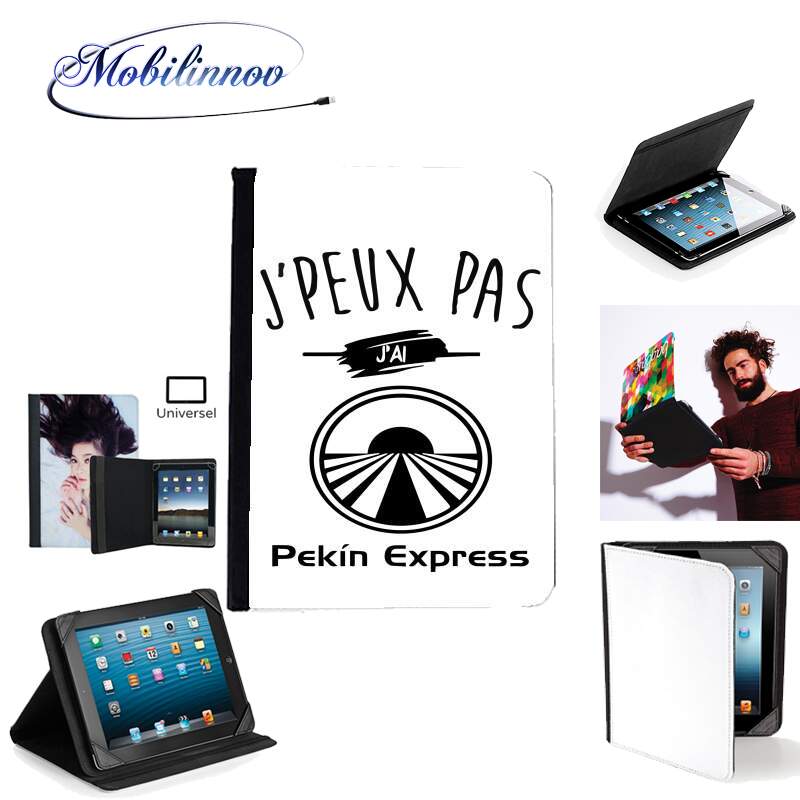 Étui Universel Tablette pour Je peux pas j'ai pekin express