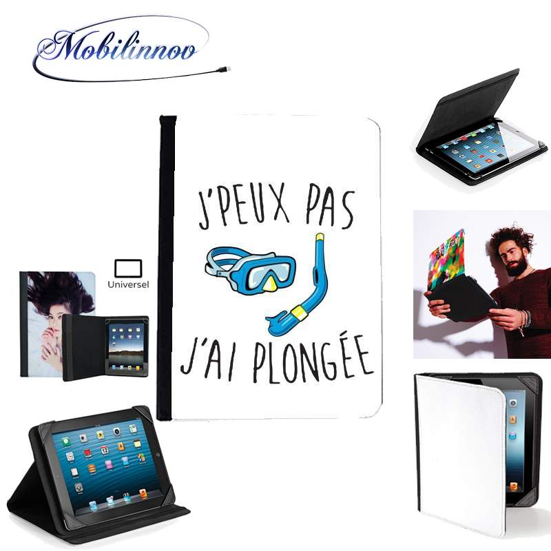 Étui Universel Tablette pour Je peux pas j'ai plongée