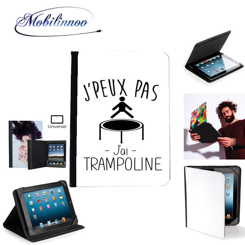 Étui Universel Tablette pour Je peux pas j'ai trampoline