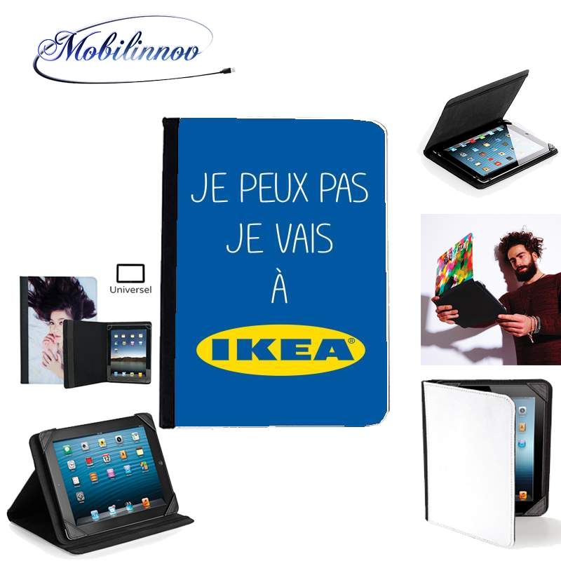 Étui Universel Tablette pour Je peux pas je vais a ikea