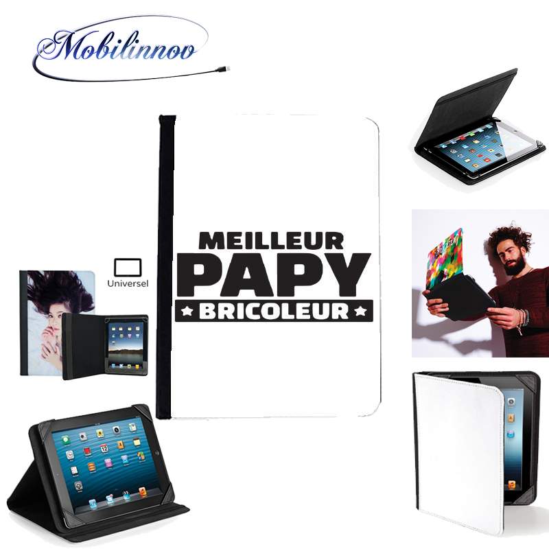 Étui Universel Tablette pour Meilleur papy bricoleur