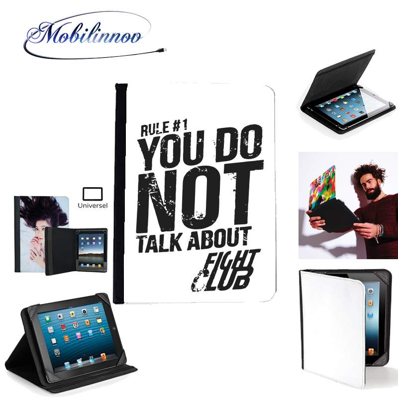 Étui Universel Tablette pour Rule 1 You do not talk about Fight Club