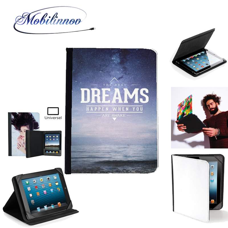 Étui Universel Tablette pour The best DREAMS