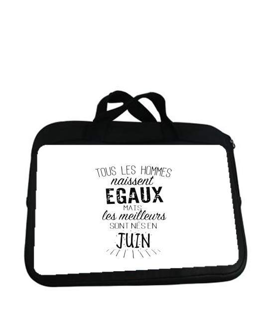 Housse pour tablette avec poignet pour Tous les hommes naissent égaux mais les meilleurs sont nés en Juin