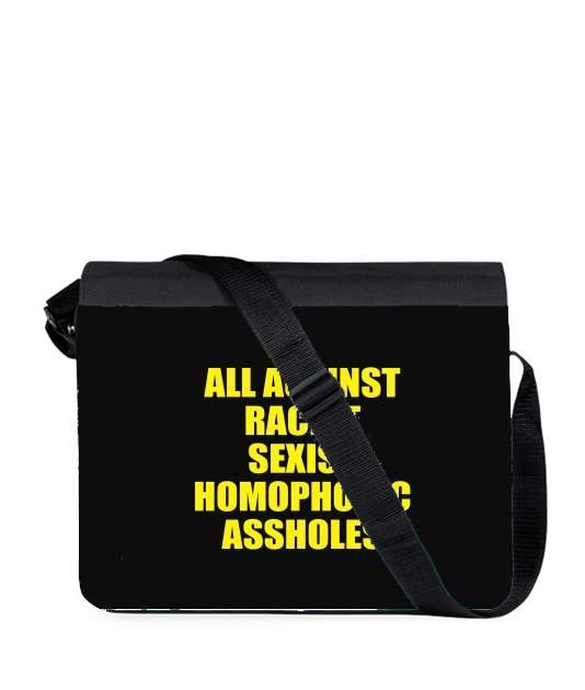 Sac bandoulière - besace pour All against racist Sexist Homophobic Assholes