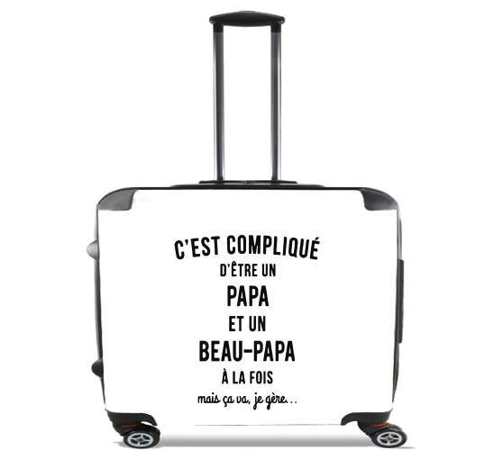 Sacs ordinateur à roulettes pour C'est compliqué d'être un papa et un beau papa à la fois mais ça va je gère