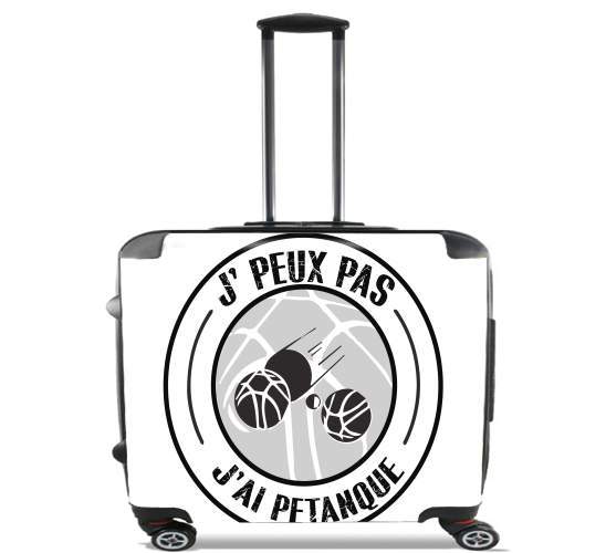 Sacs ordinateur à roulettes pour Je peux pas j ai pétanque