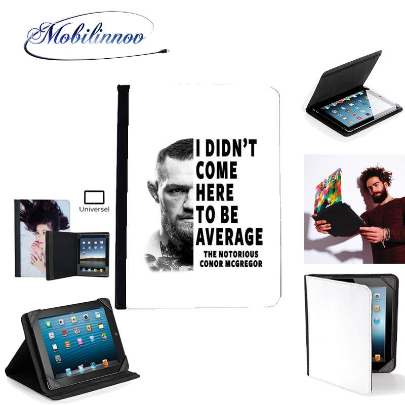 Étui Universel Tablette 7 pouces pour Conor Mcgreegor Dont be average