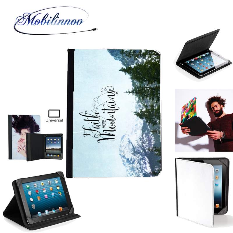 Étui Universel Tablette 7 pouces pour Faith Moves Mountains