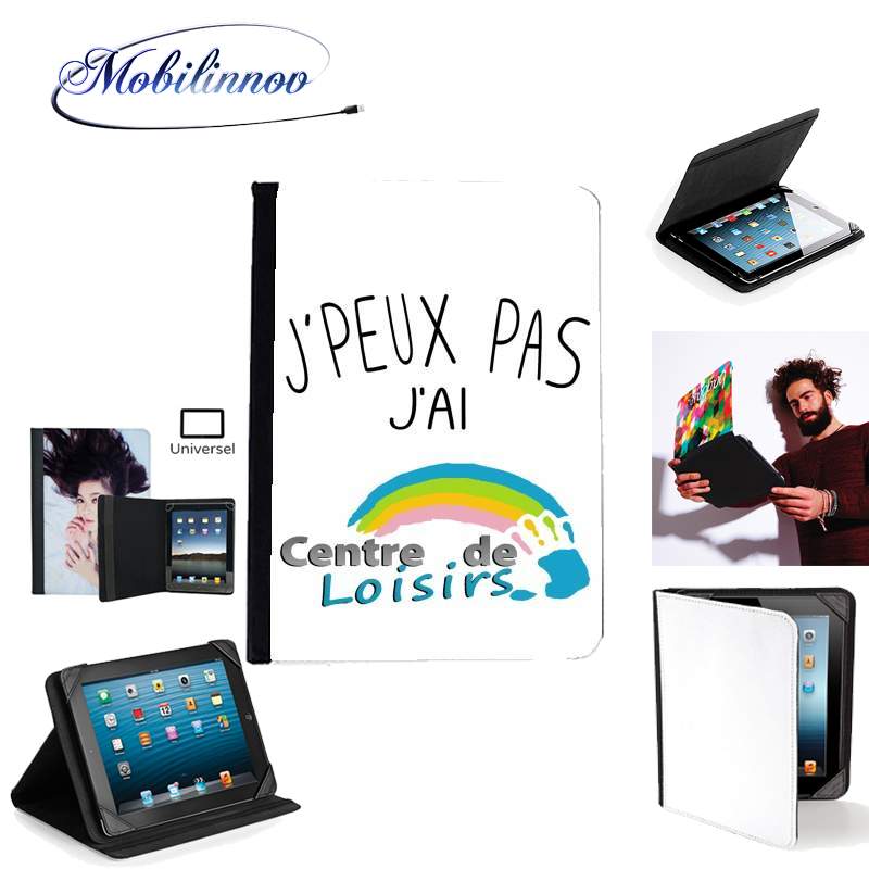 Étui Universel Tablette 7 pouces pour Je peux pas jai centre de loisirs