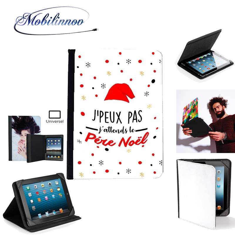 Étui Universel Tablette 7 pouces pour Je peux pas j'attends le père noël