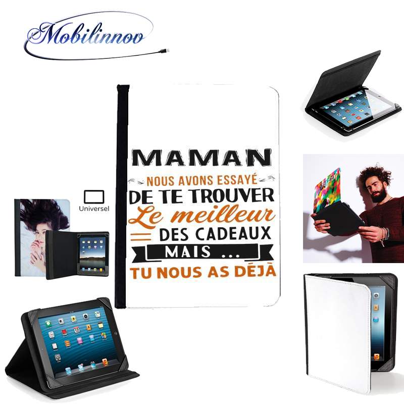 Étui Universel Tablette 7 pouces pour Maman nous avons essaye de trouver le meilleur des cadeaux