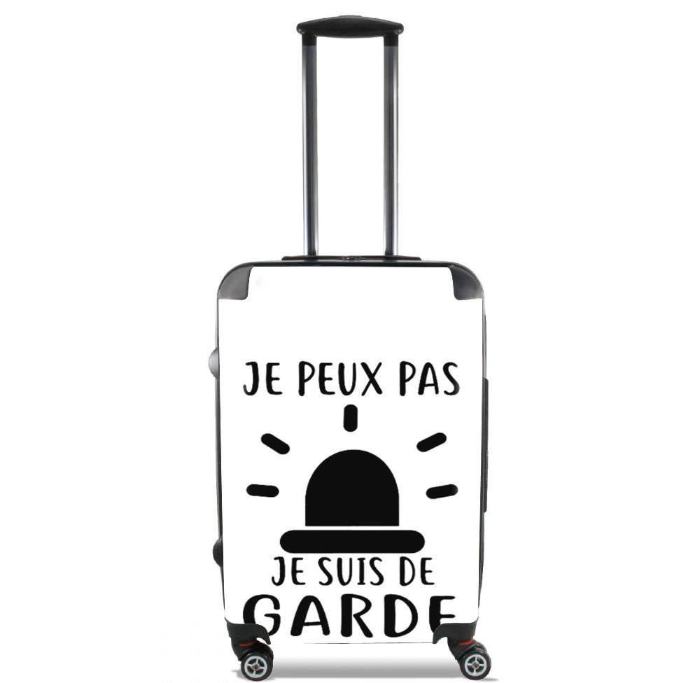 Valise trolley bagage L pour Je peux pas je suis de garde