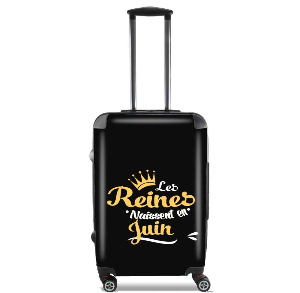 Valise trolley bagage L pour Les reines naissent en Juin Cadeau Anniversaire