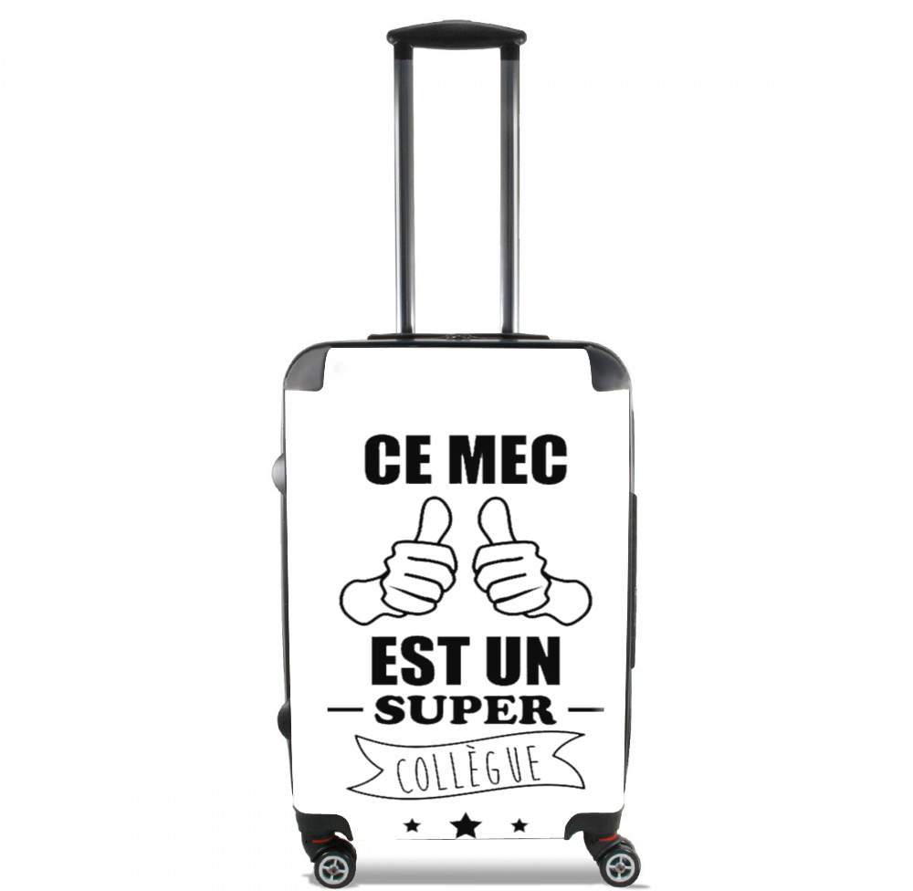 Valise trolley bagage XL pour Ce mec est un super collegue cadeau depart